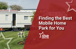 Finding the Best Mobile Home Park for You